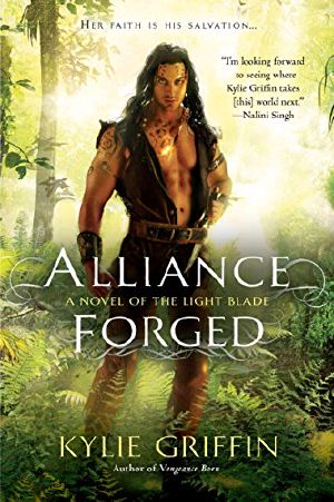 [The Light Blade 02] • Alliance Forged